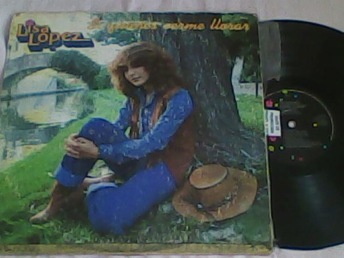 Disco Lp De Acetato Lisa Lopez, Si Quieres Verme Llorar