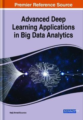 Libro Advanced Deep Learning Applications In Big Data Ana...