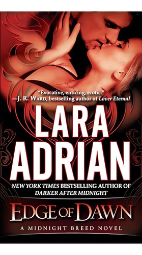 Edge Of Dawn: A Midnight Breed Novel, De Adrian, Lara. Editorial Dell, Tapa Dura En Inglés