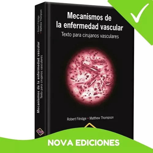 Libro Sobre Los  Mecanismos De La Enfermedad Vascular