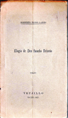 Don Sancho Briceño Elogio Por Roberto Picon Lares 