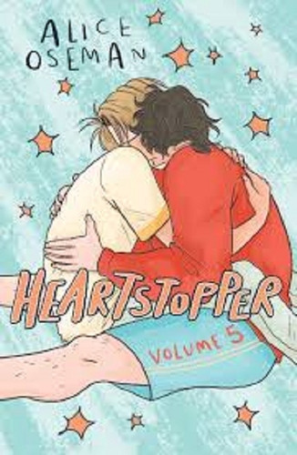 Heartstopper Volume 5-oseman, Alice-