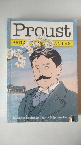 Proust Para Principiantes 