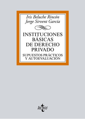 Instituciones Bãâ¡sicas De Derecho Privado, De Beluche Rincón, Iris. Editorial Tecnos, Tapa Blanda En Español