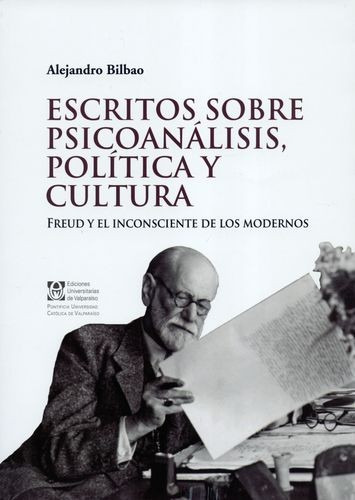 Libro Escritos Sobre Psicoanálisis, Política Y Cultura. Fre