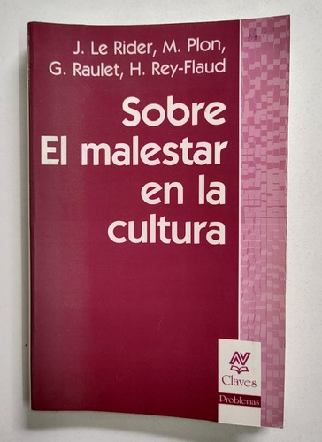 Sobre El Malestar En La Cultura - Le Rider, Plon, Raulet ...