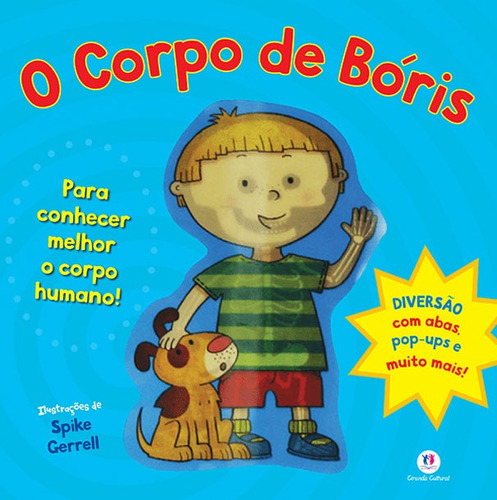 O corpo de Bóris, de Childrens Books, Macmillan. Ciranda Cultural Editora E Distribuidora Ltda., capa mole em português, 2020