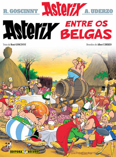 Asterix entre os Belgas (Nº 24 As aventuras de Asterix), de Uderzo, Albert. Série As aventuras de Asterix (24), vol. 24. Editora Record Ltda., capa mole em português, 1983