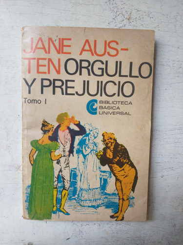 Orgullo Y Prejuicio - Tomo 1 Jane Austen