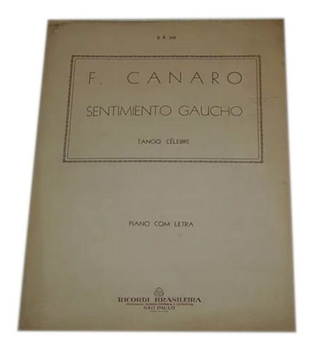 Partitura Sentimento Gaucho Tango F. Canaro *
