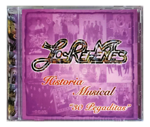 Los Rehenes - Historia Musical  30 Pegaditas  -  Cd Disco