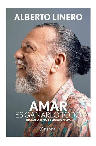 Amar Es Ganarlo Todo / Alberto Linero( Solo Originales)