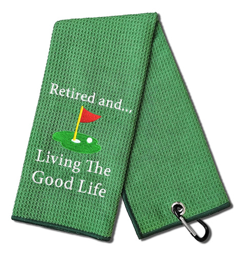 Retired And Living The Good Life Toalla De Golf, Toalla...