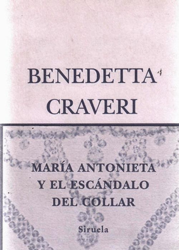Libro Maria Antonieta Y El Escandalo Del Collar