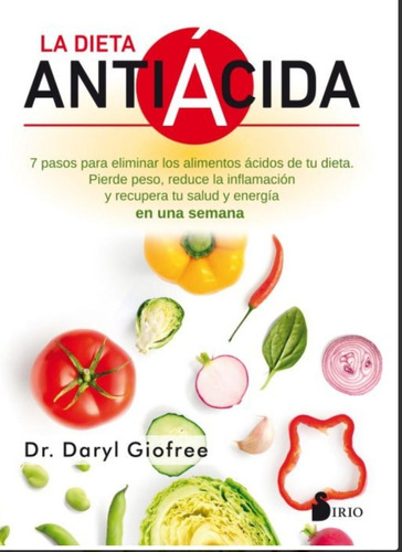 La Dieta Antiácida - Giofree Daryl - Nuevo - Original