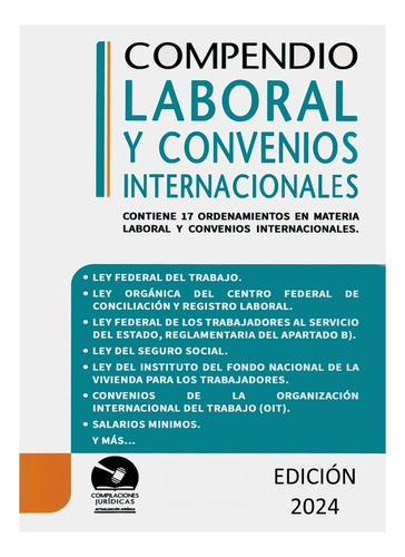 Compendio Laboral Y Convenios Internacionales 2024