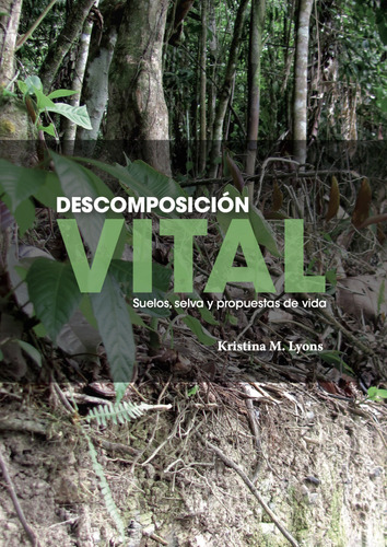 Descomposición Vital ( Libro Nuevo Y Original )