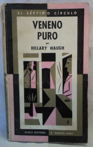 Libro Veneno Puro Hillary Waugh 7mo Circulo B6