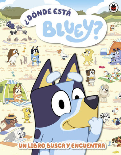 Libro: ¿dónde Está Bluey? Un Libro Busca Y Encuentra