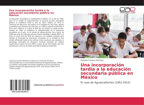Libro: Una Incorporación Tardía A La Educación Secundaria En