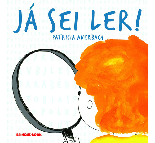 Já sei ler!, de Patrícia Auerbach. Editora Brinque-Book, capa mole em português, 2018