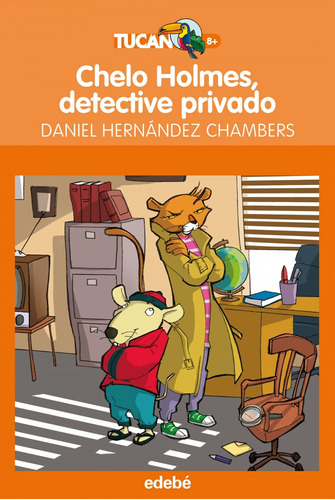 Libro - Chelo Holmes, Detective Privado 