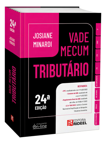 Livro Vade Mecum Tributário, 24ª Edição 39º Exame De Ordem 2023, De Josiane Minardi. Editorial Rideel, Tapa Mole, Edición 24 En Português, 2023
