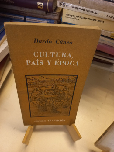 Cultura País Y Época - Dardo Cúneo