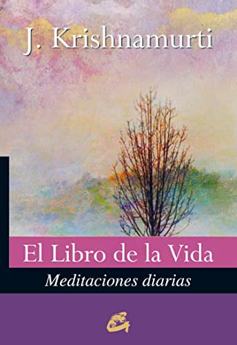 Libro De La Vida, El. Meditaciones Diarias