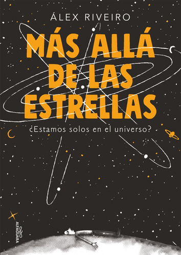 Mãâ¡s Allãâ¡ De Las Estrellas, De Riveiro, Álex. Editorial Alfaguara, Tapa Blanda En Español