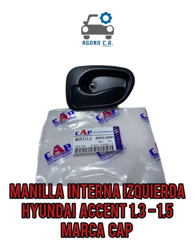 Manilla Interna Izquierda Hyundai Accent 1.3 - 1.5