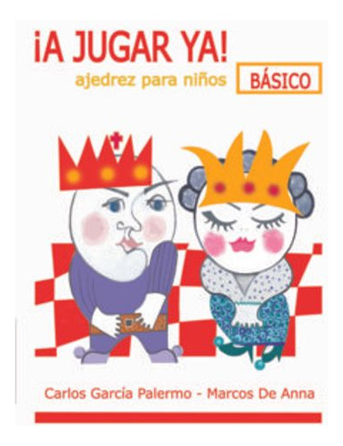 Libro A Jugar Ya Ajedrez Para Niños Basico