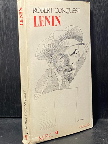 Lenin Robert Conquest Editores Grijalbo (Usado)