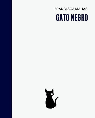 Gato Negro - Francisca Mauas - Halley Ediciones