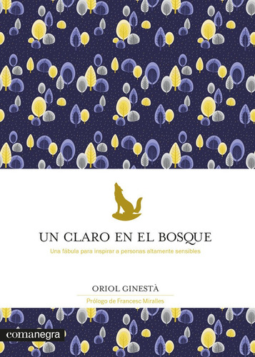 Un Claro En El Bosque - Ginesta,oriol