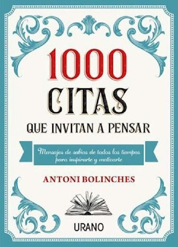 Libro - 1000 Citas Que Invitan A Pensar [bolsillo] - Bolinc