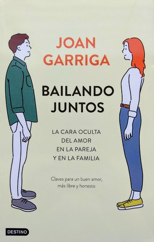 Joan Garriga Bacardí - Bailando Juntos - Ed. Planeta