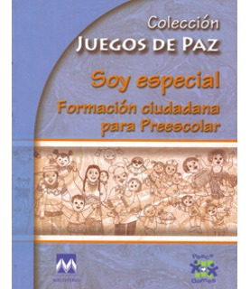 Soy Especial Formación Ciudadana Para Preescolar