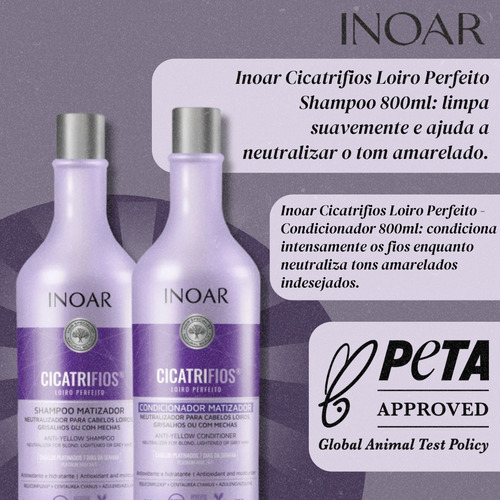 Cicatrifios Inoar Loiro Perfeito Kit Shampoo E Cond 800ml