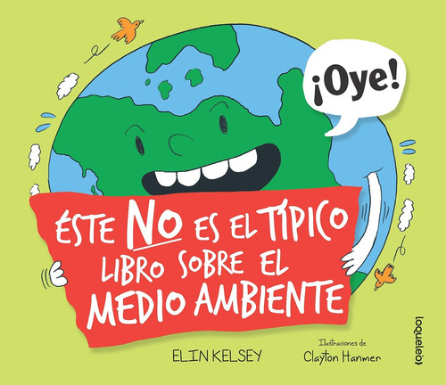 Este No Es El Libro Típico Sobre El Medio Ambiente - Elin Ke