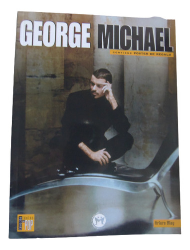 George Michael Fotos Historia Y Letras De Canciones Mascara