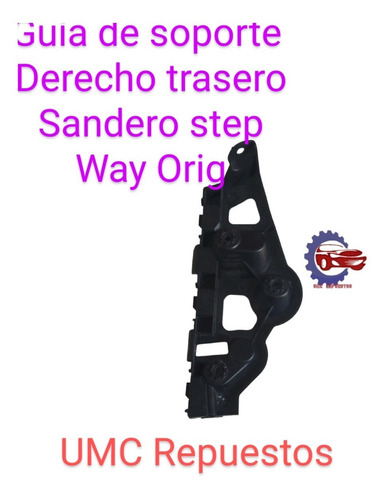 Guía Soporte Derecho Paragolpe Trasero Sandero Stepway Orig