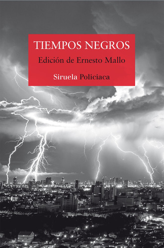 Tiempos Negros, Aa.vv., Siruela