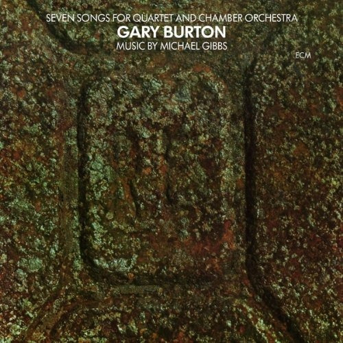 Burton Gary - Seven Songs For Quartet And Ch Lp