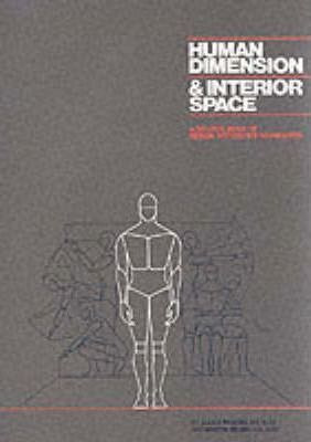 Human Dimension And Interior Space - Julius Panero