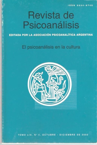 Revista De Psicoanalsis El Psicoanalisis En La Cultura