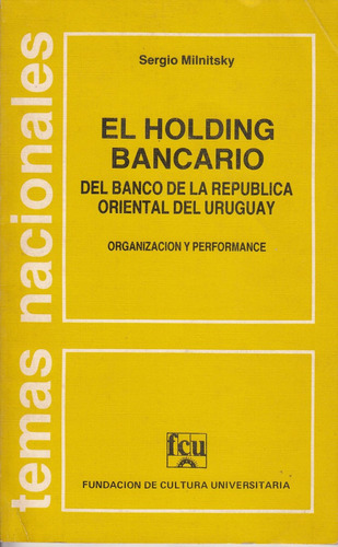 Holding Bancario Banco Republica Economia Uruguay Milnitsky