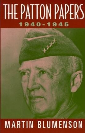 The Patton Papers - Martin Blumenson&,,