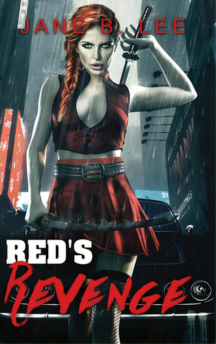 Red's Revenge, De Lee, Jane B.. Editorial Lightning Source Inc, Tapa Dura En Inglés