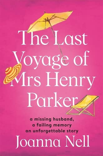 Libro The Last Voyage Of Mrs Henry Parker De Nell, Joanna